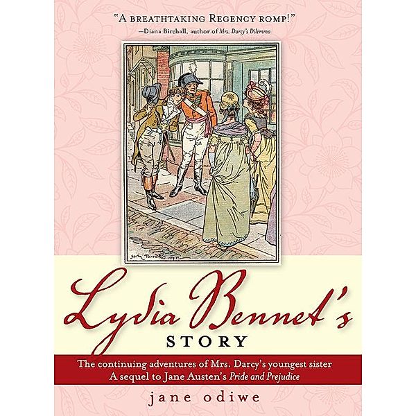 Lydia Bennet's Story / Sourcebooks Landmark, Jane Odiwe