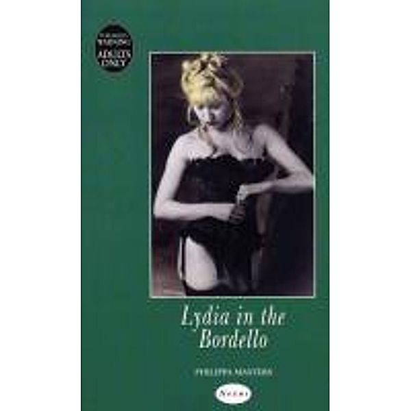 Lydia in the Bordello, Philippa Masters