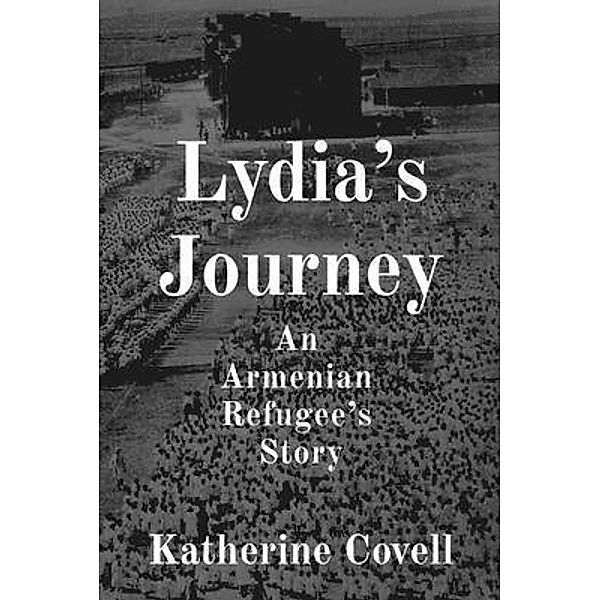 Lydia's Journey, Katherine Covell
