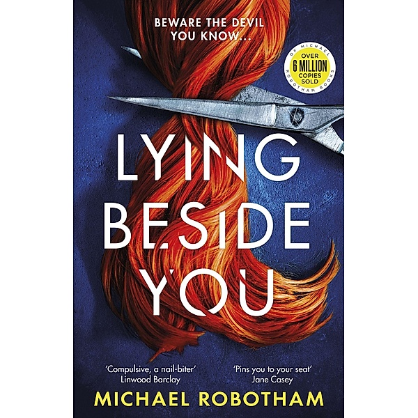 Lying Beside You, Michael Robotham