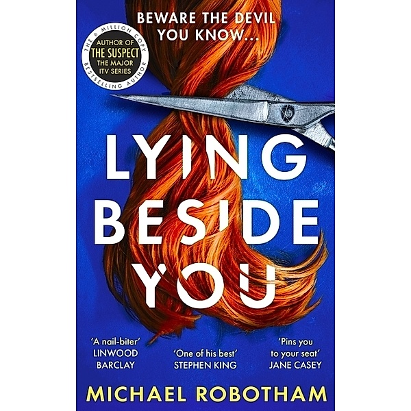 Lying Beside You, Michael Robotham