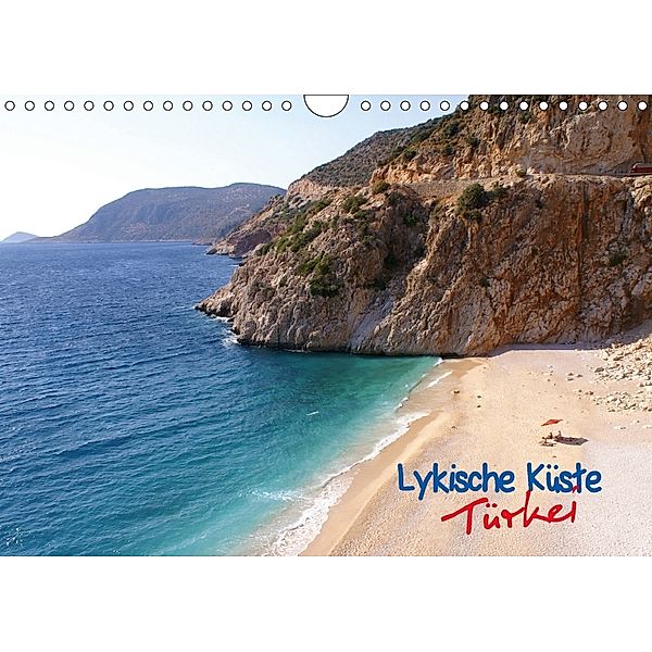 Lykische Küste, Türkei (Wandkalender 2018 DIN A4 quer) Dieser erfolgreiche Kalender wurde dieses Jahr mit gleichen Bilde, Photo-By-Lars