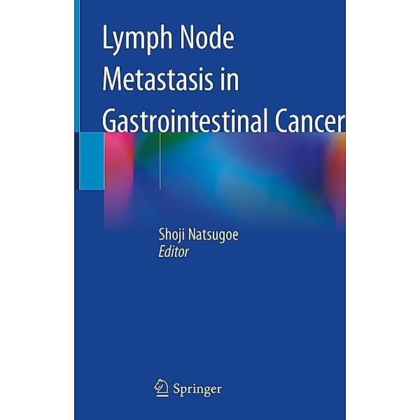 Lymph Node Metastasis in Gastrointestinal Cancer