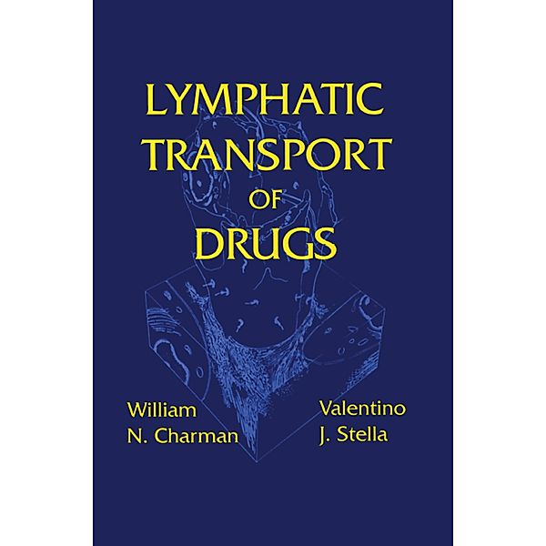 Lymphatic Transport of Drugs, William N. Charman