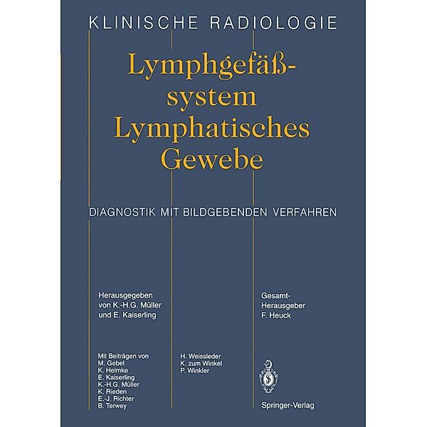 Lymphgefässsystem Lymphatisches Gewebe / Klinische Radiologie
