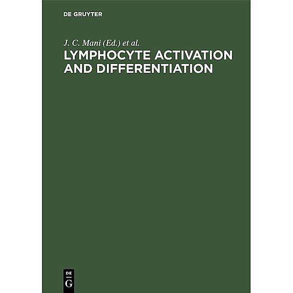 Lymphocyte Activation and Differentiation