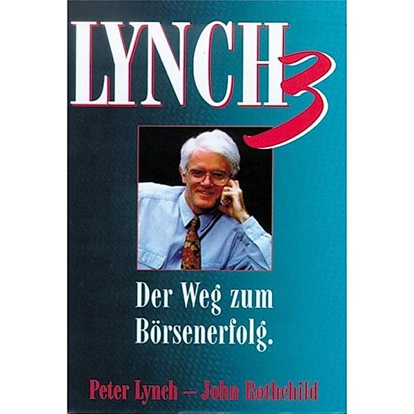 Lynch III, Peter Lynch, John Rothchild