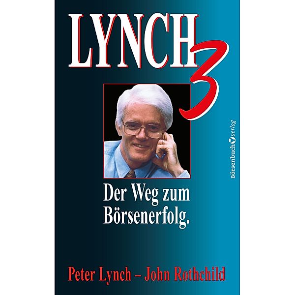 Lynch III, Peter Lynch, John Rothchild