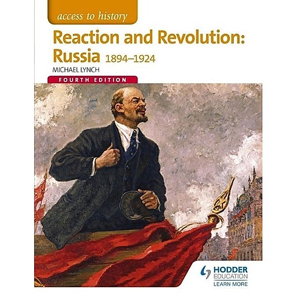 Lynch, M: Access to History: Reaction and Revolution: Russia, Michael Lynch