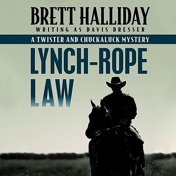 Lynch-Rope Law, Brett Halliday