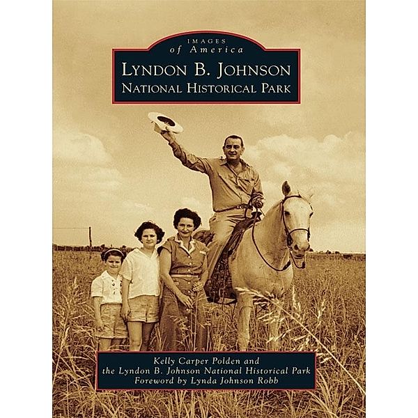 Lyndon B. Johnson National Historical Park, Kelly Carper Polden