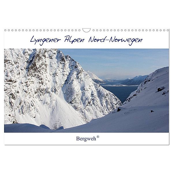 Lyngener Alpen Nord-Norwegen (Wandkalender 2025 DIN A3 quer), CALVENDO Monatskalender, Calvendo, Barbara Esser