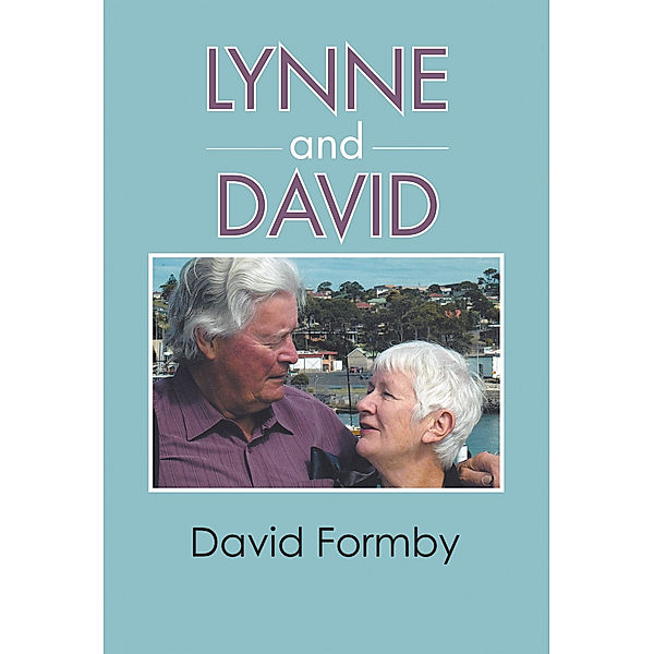 Lynne and David, David Formby