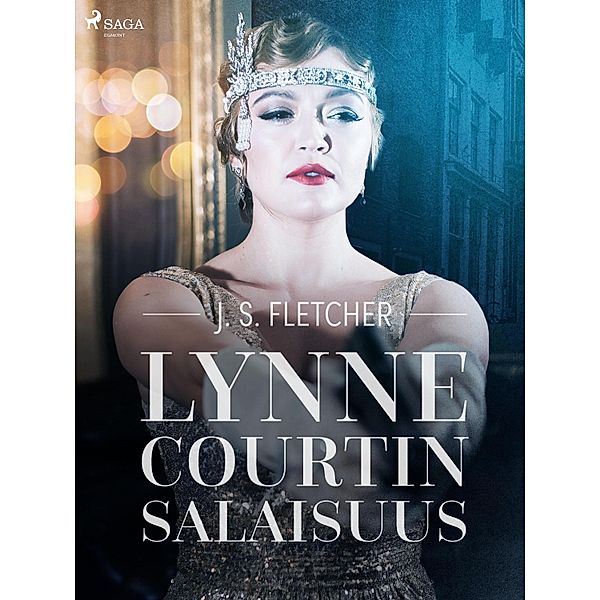 Lynne Courtin salaisuus, J. S. Fletcher
