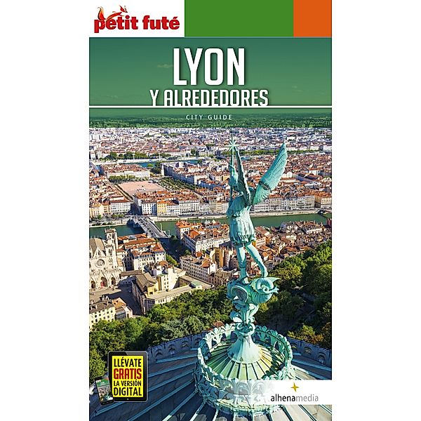 Lyon y alrededores / Petit Futé, VVAA