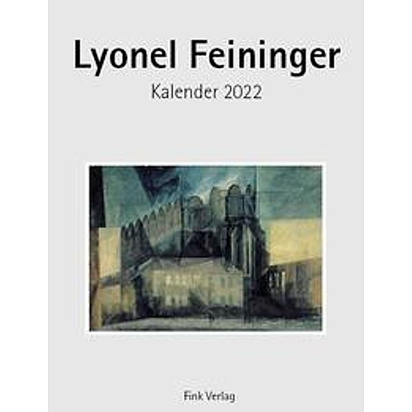 Lyonel Feininger 2022