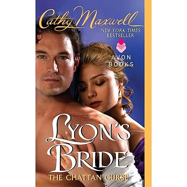 Lyon's Bride: The Chattan Curse / Chattan Curse Bd.1, Cathy Maxwell