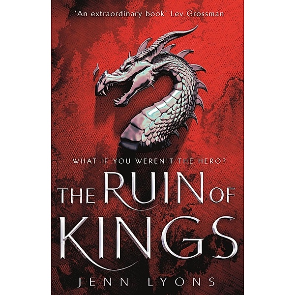 Lyons, J: The Ruin of Kings, Jenn Lyons