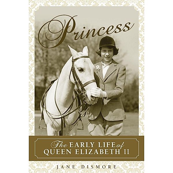 Lyons Press: Princess, Jane Dismore