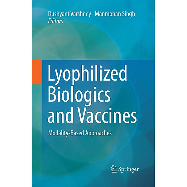 Lyophilized Biologics and Vaccines