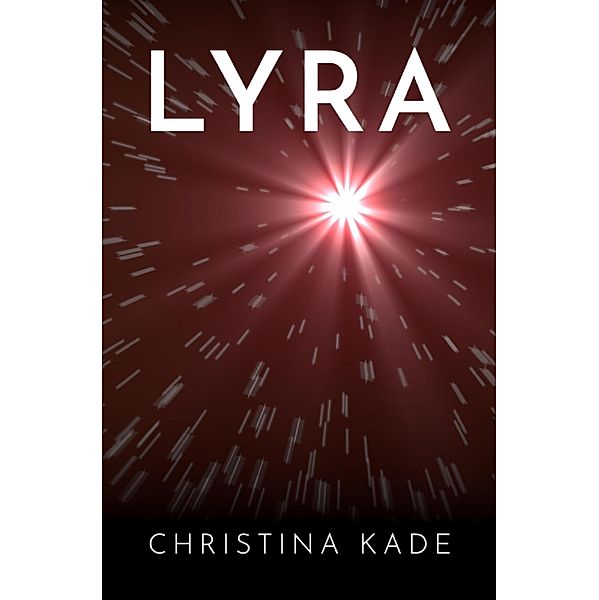 LYRA, Christina Kade