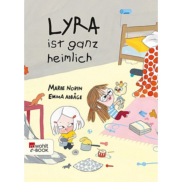 Lyra ist ganz heimlich, Marie Norin