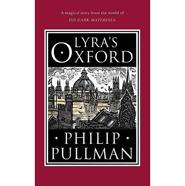 Lyra's Oxford / His Dark Materials, Philip Pullman