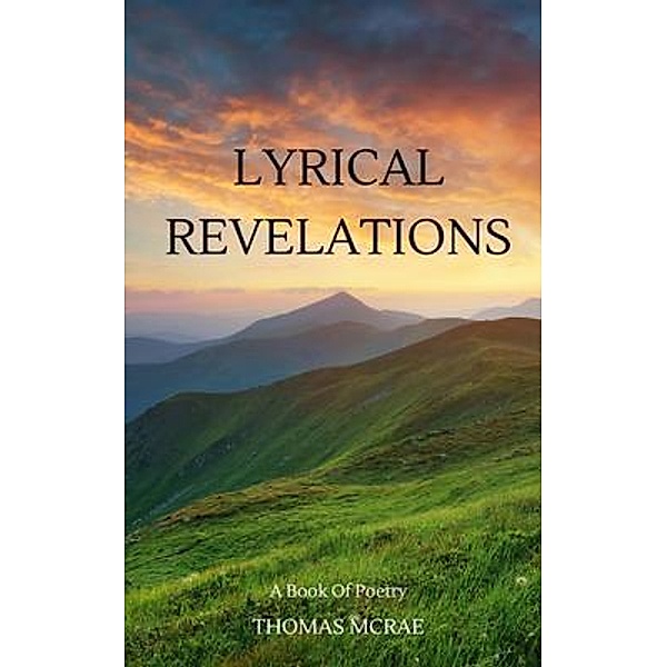 Lyrical Revelations, Thomas McRae