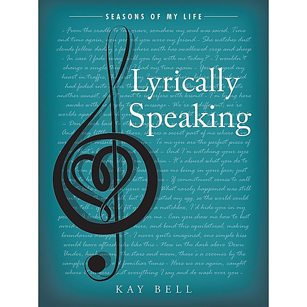 Lyrically Speaking, Kay Bell