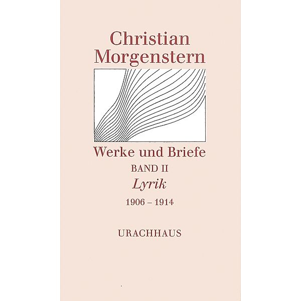 Lyrik 1906-1914, Christian Morgenstern