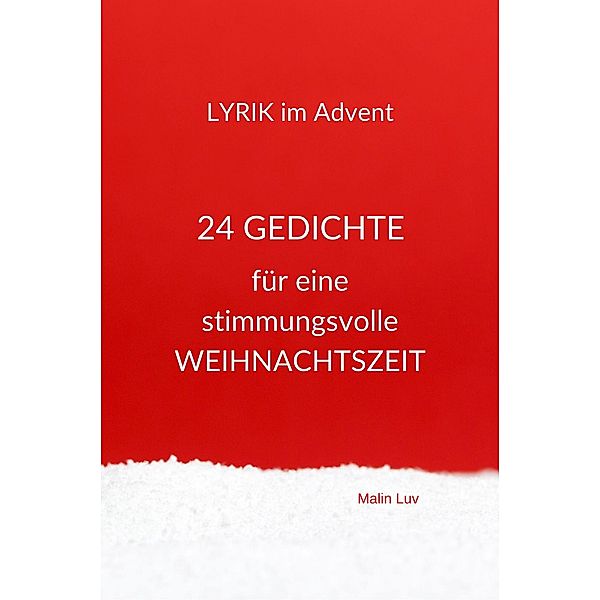 Lyrik im Advent, Malin Luv