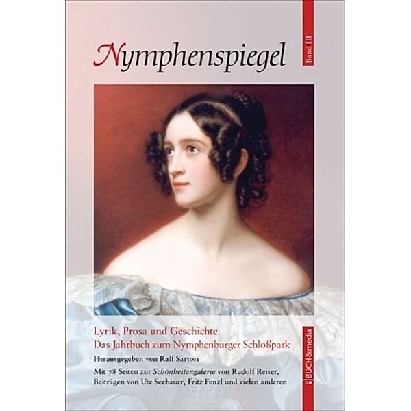 Lyrik, Prosa und Geschichte - Das Jahrbuch zum Nymphenburger Schlosspark