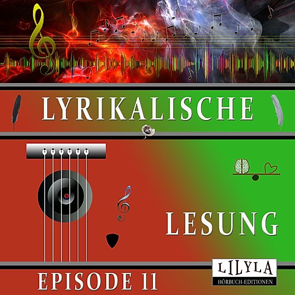 Lyrikalische Lesung Episode 11, Various Artists