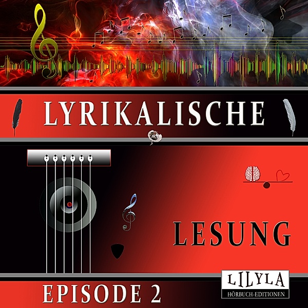 Lyrikalische Lesung Episode 2, Various Artists