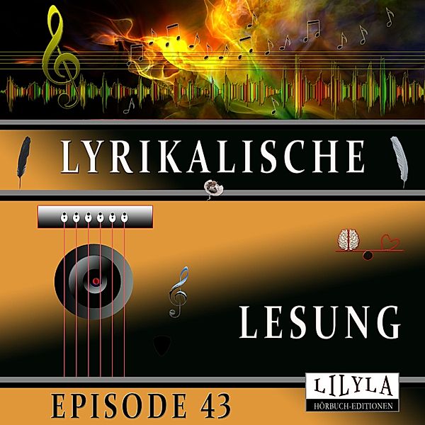 Lyrikalische Lesung Episode 43, Various Artists
