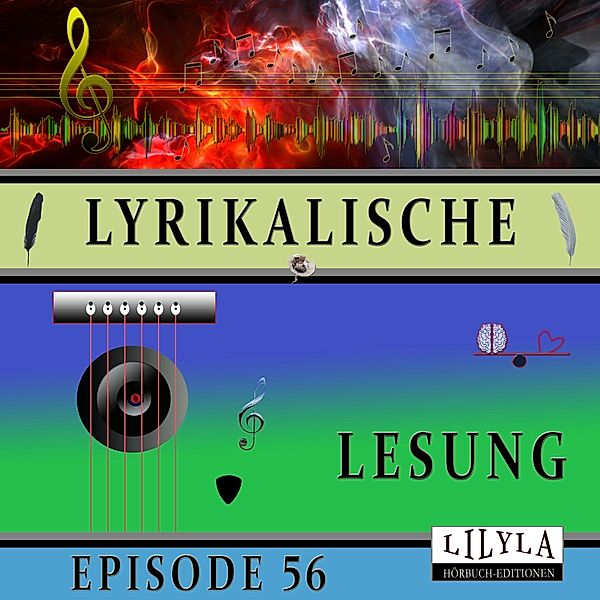Lyrikalische Lesung Episode 56, Various Artists