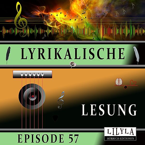 Lyrikalische Lesung Episode 57, Various Artists