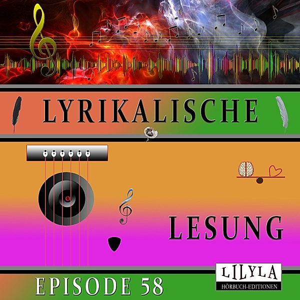 Lyrikalische Lesung Episode 58, Various Artists