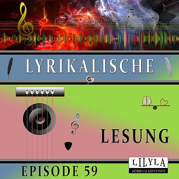 Lyrikalische Lesung Episode 59, Various Artists