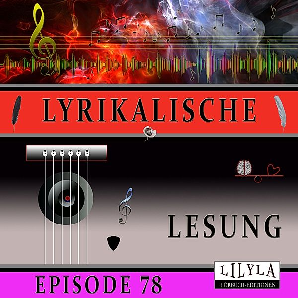 Lyrikalische Lesung Episode 78, Annette von Droste-Hülshoff
