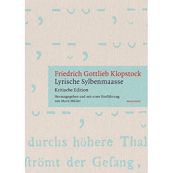 »Lyrische Sylbenmaasse«, Friedrich Gottlieb Klopstock