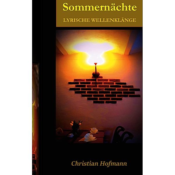 Lyrische Wellenklänge / LYRISCHE WELLENKLÄNGE Bd.1, Christian Hofmann