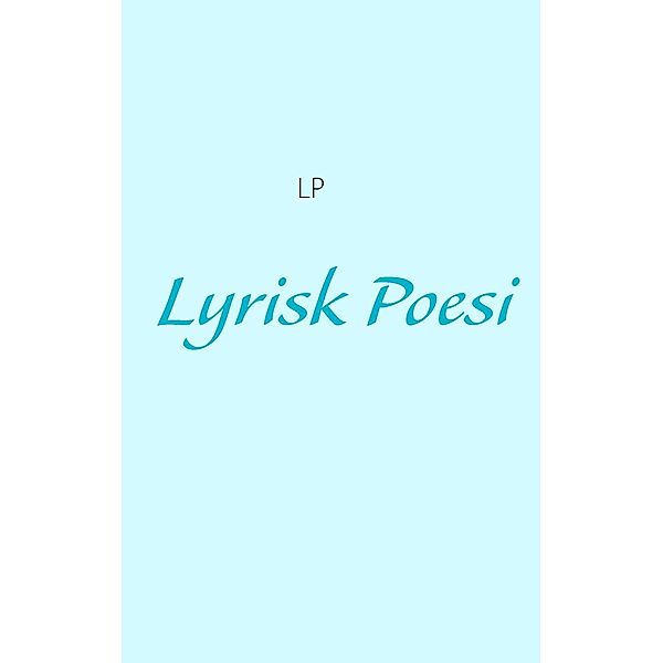 Lyrisk Poesi