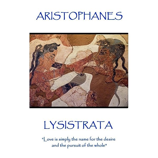 Lysistrata, Aristophanes