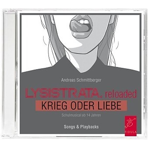 Lysistrata.reloaded, Songs und Playbacks, Audio-CD, Andreas Schmittberger