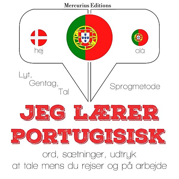 Lyt, gentag, tal: sprogmetode - Jeg lærer portugisisk, JM Gardner