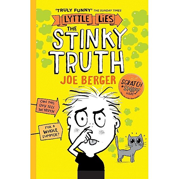 Lyttle Lies: The Stinky Truth, Joe Berger