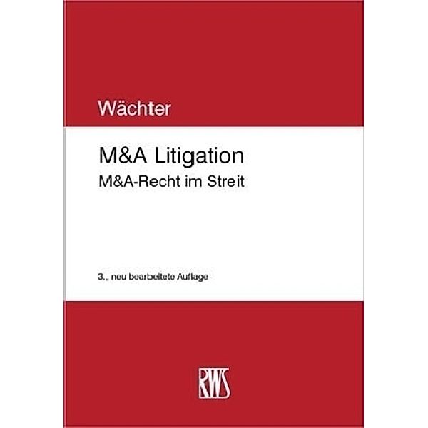 M&A Litigation, Gerhard H. Wächter