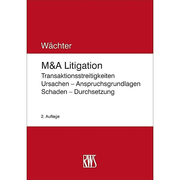M&A-Litigation, Gerhard H. Wächter