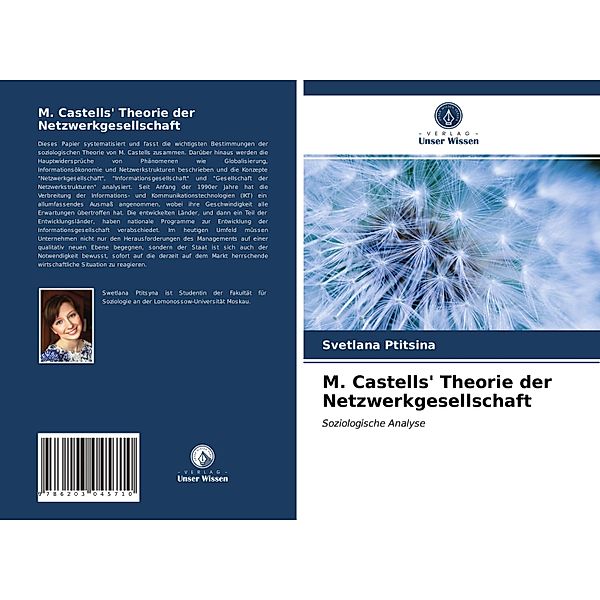 M. Castells' Theorie der Netzwerkgesellschaft, Svetlana Ptitsina